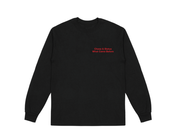 Chase and Status: What Came Before Long Sleeve Tee